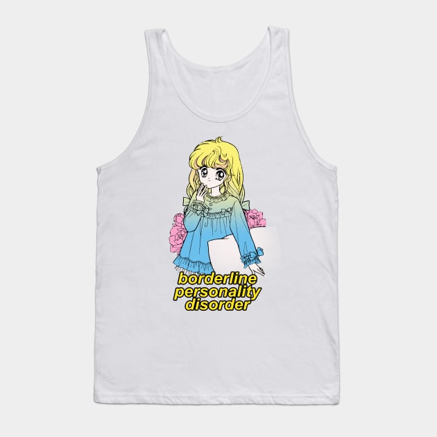 Borderline Personality Disorder Tank Top by DankFutura